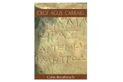 Croí agus Carraig – Colm Breathnach
