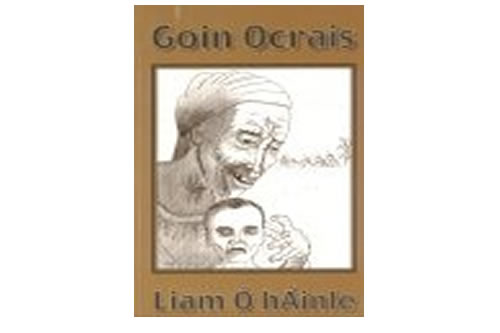 Goin Ocrais – Liam Ó hÁinle 