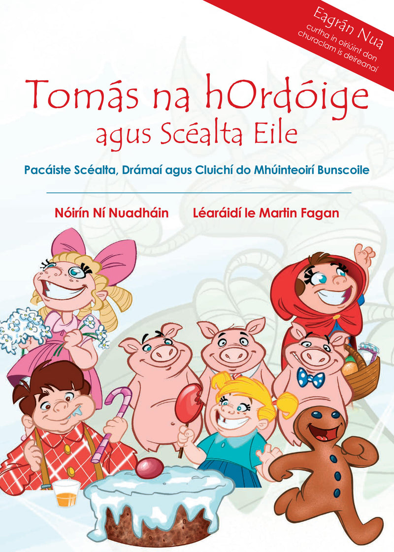 Tomás na hOrdóige & Scéalta Eile - Nóirín Ní Nuadháin